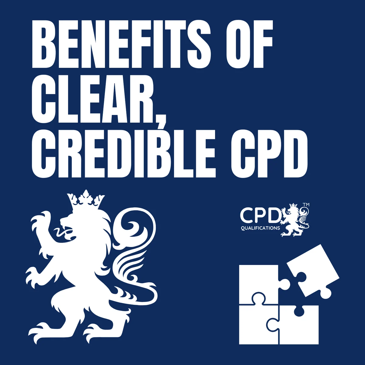 Benefits of clear, credible CPD — CPD Qualifications lion and puzzle illustration
